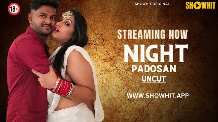 Night Padosan 2024 Showhit Short Film