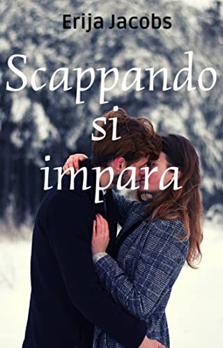 Erija Jacobs - Scappando si impara (2021)