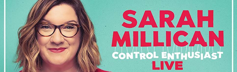 Sarah Millican: Control Enthusiast - Live (2018)