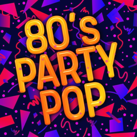 VA   80s Party Pop (2020)