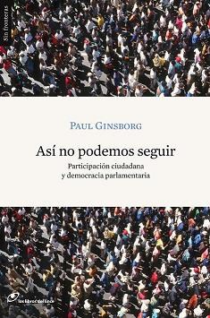 ASÍ NO PODEMOS SEGUIR, PAUL GINSBORG