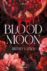 Britney S. Lewis – Blood Moon (2026)
