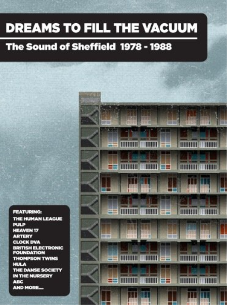 VA - Dreams To Fill The Vacuum: The Sound Of Sheffield 1977-1988 (2019)