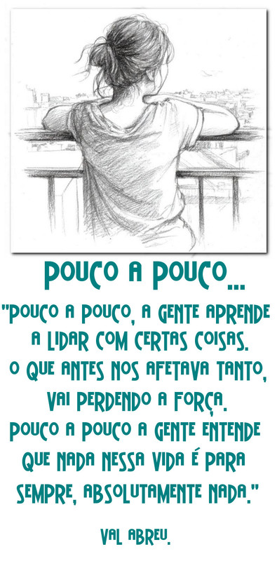 Pouco a Pouco...