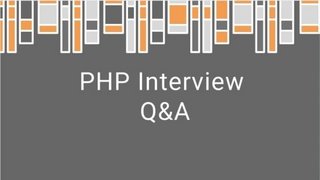 Cracking PHP Interviews 80+ Question and Answers Cracking PHP Interviews 80+ Question and Answers