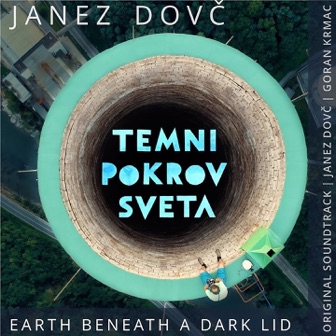 [Slika: Janez-Dovc-Earth-Beneath-A-Dark-Lid-folder.jpg]