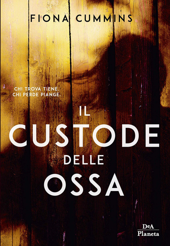 Fiona Cummins - Il custode delle ossa (2018)