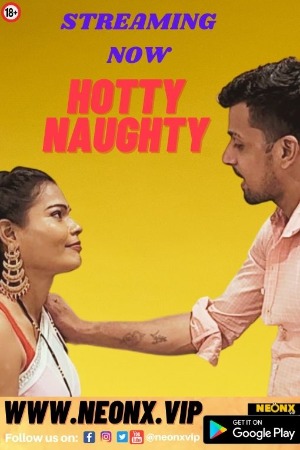 Hotty Naughty (2023) NeonX Hindi Hot Web Series Uncensored
