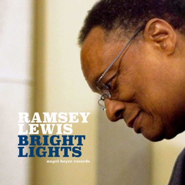 Ramsey Lewis - Bright Lights (2019) [Crossover Jazz, Jazz-Pop]; FLAC  (tracks) - jazznblues.club