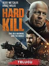 Watch Hard Kill (2020) HDRip  Telugu Full Movie Online Free