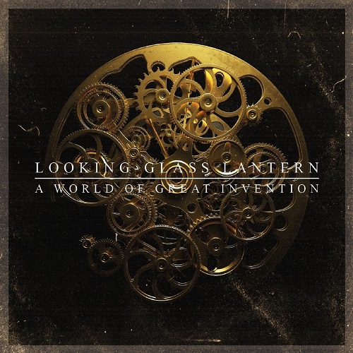 Looking-Glass Lantern - A World of Great Invention (2020) (Lossless + MP3)
