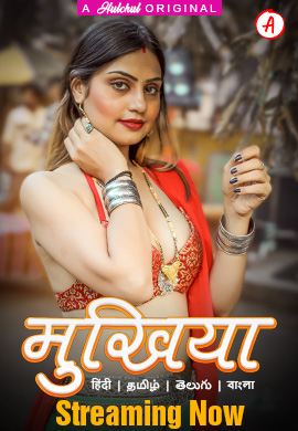Mukhiyaa (2023) Hulchul S01E01T04 Web Series Watch Online