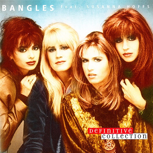 Bangles feat. Susanna Hoffs - Definitive Collection 2003