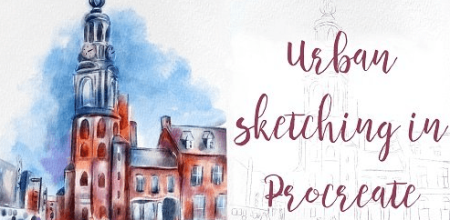 Urban Sketching in Procreate for Beginners - Turn Your City into a Watercolor Art