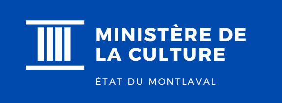 Ministère de la Culture de l'Etat du Montlaval