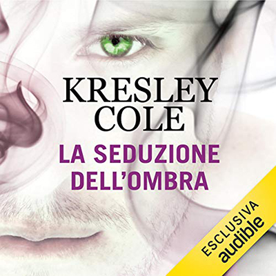 Kresley Cole - La seduzione dell'ombra꞉ The Dacians 2 (2020) (mp3 - 128 kbps)