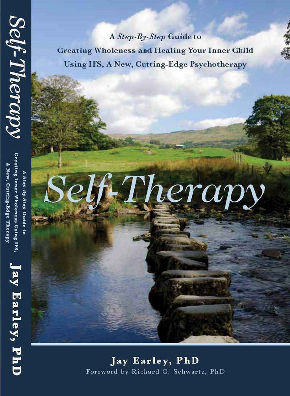 A Step-By-Step Guide to Creating Inner Wholeness Using IFS, a New, Cutting-Edge Therapy