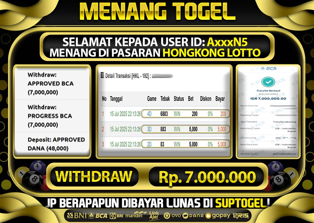 BUKTI KEMENANGAN 15 JULY 2025 MENANG DI PASARAN HONGKONG LOTTO  TOTAL WD 7 JUTA
