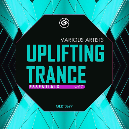 VA - Uplifting Trance Essentials Vol.7 (2022)