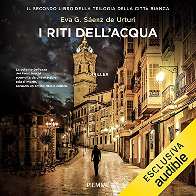 Eva G. Saenz de Urturi - I riti dell'acqua (2020) (mp3 - 128 kbps)