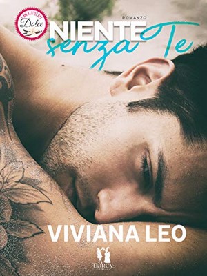 Viviana Leo - Niente senza te (2019)