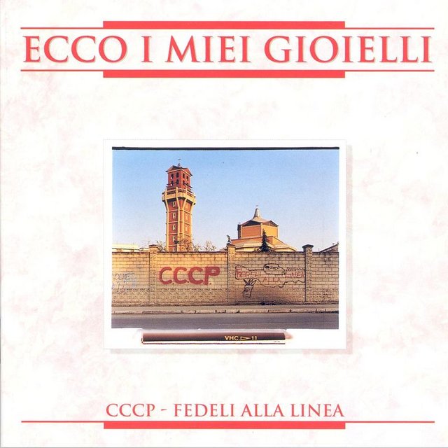 CCCP - Fedeli Alla Linea - Ecco I Miei Gioielli (2008 Remastered Edition) (Album, EMI Marketing, 2008) mp3 320 Kbps