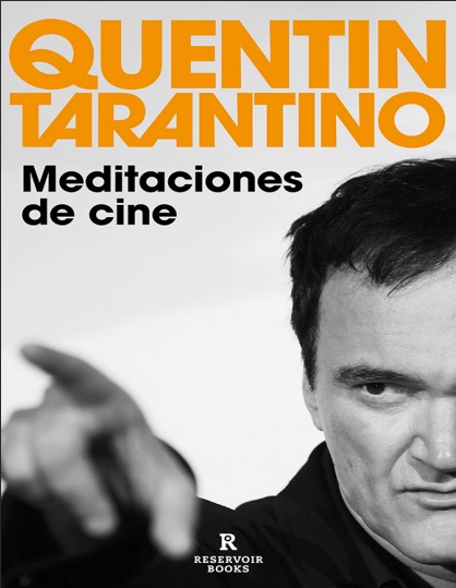 Meditaciones de cine - Quentin Tarantino (PDF + Epub) [VS]