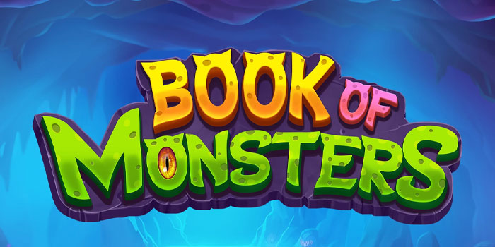 Tips Meningkatkan Peluang Menang di Slot Book Of Monsters 