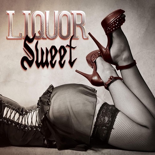 Liquor Sweet - Liquor Sweet 1989 (Reissue) 2022