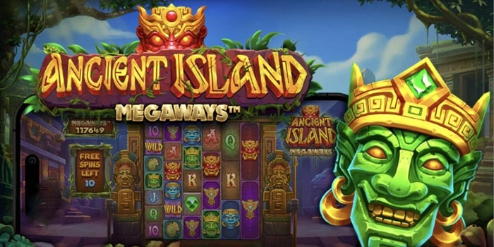 Pola Gacor Slot Ancient Island Megaways Untuk Profit Maksimal Pola Gacor Slot Ancient Island Megaways Untuk Profit Maksimal