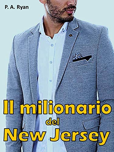 P. A. Ryan – Il milionario del New Jersey (2020)