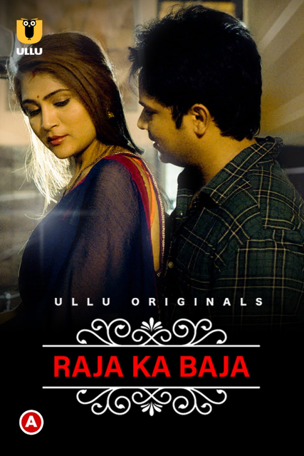 Raja Ka Baja {Charmsukh} (2022) Ullu Hindi Originals Web Series WEB-DL X264 AAC 1080p | 720p Download