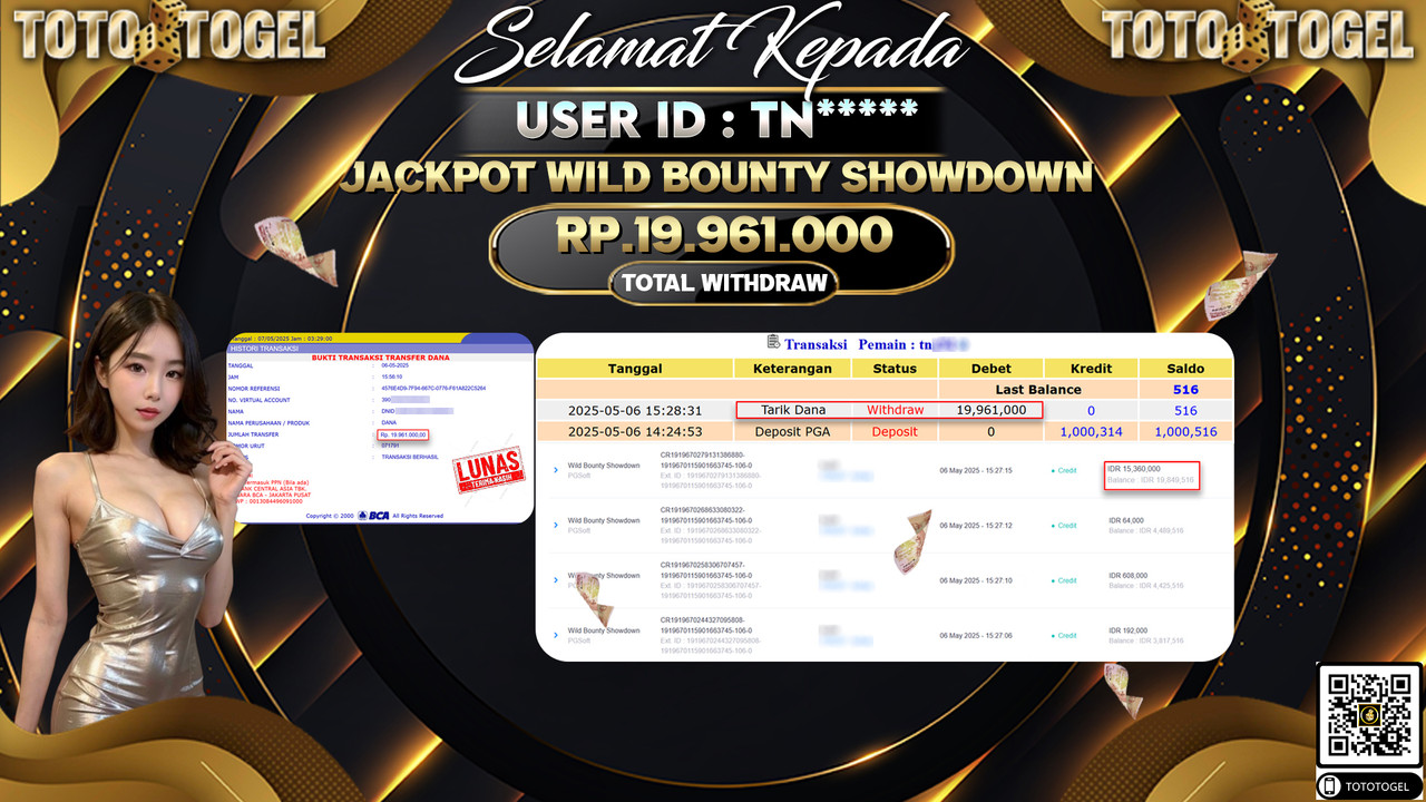 Bukti Pembayaran Jackpot  Permainan Slot Wild Bounty Showdown ID:TN***** LUNAS