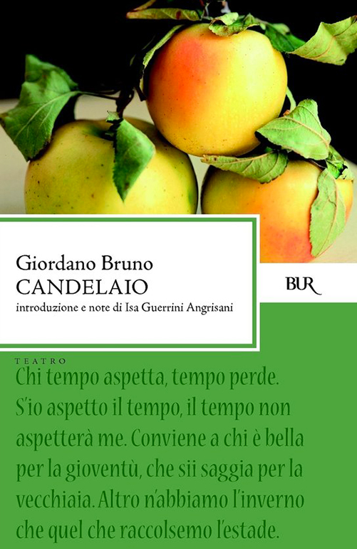 Giordano Bruno - Candelaio (2013)