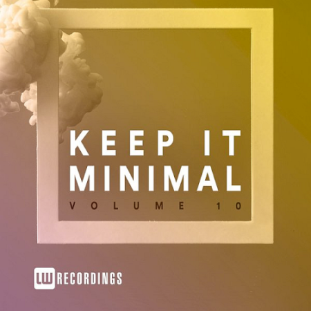 VA - Keep It Minimal Vol. 10 (2020)