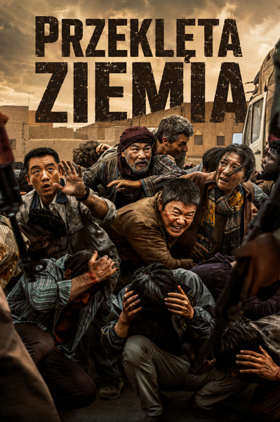 Przeklęta ziemia / Yong Wu Zhi Di (2025) PL | 360p | 480p | 720p | AC3.WEB-DL.XviD-GR4PE | DD2.0 | Lektor PL