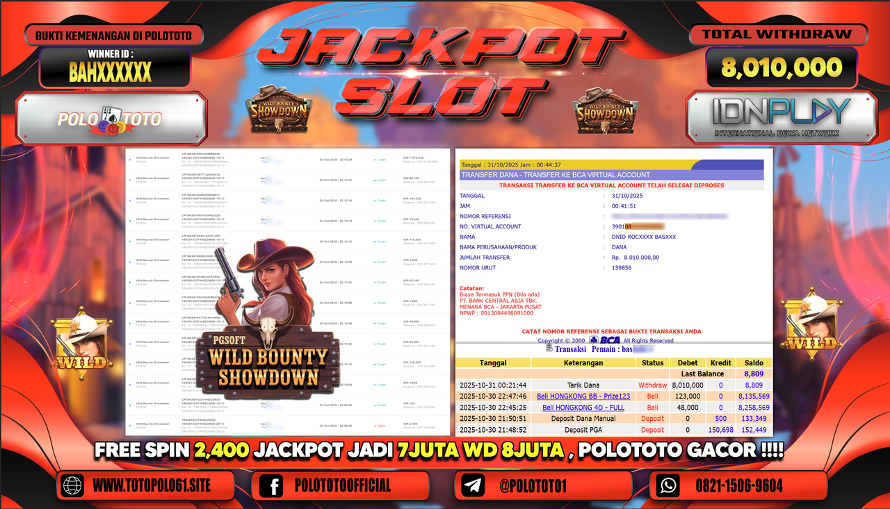 POLOTOTO JACKPOT SLOT WILD BOUNTY SHOWDOWN Rp.8.010.000,- LUNAS