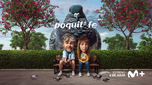 TRÁILER DE LA SERIE “POQUITA FE” CON RAÚL CIMAS Y ESPERANZA PEDREÑO