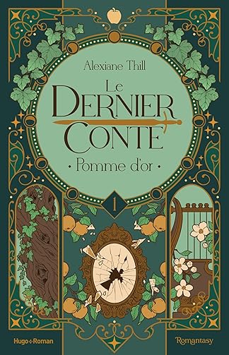 le-dernier-conte-tome-1-pomme-dor-alexiane-2025.jpg