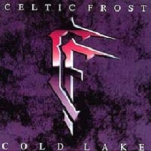 Re: Celtic Frost