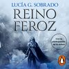 Reino Feroz - Bruma Roja - Lucía G. Sobrado - Narrado por Ariana Martínez