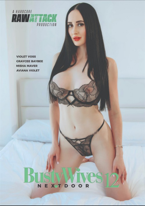 Busty Wives Next Door 12 [Raw Attack] (2026) [540p]