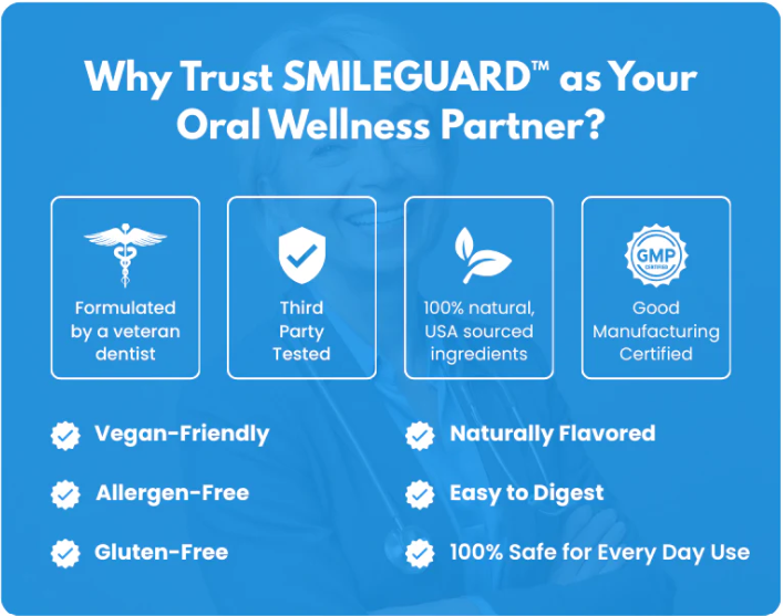 Why Trust SmileGuard as Your Oral Wellness Partner