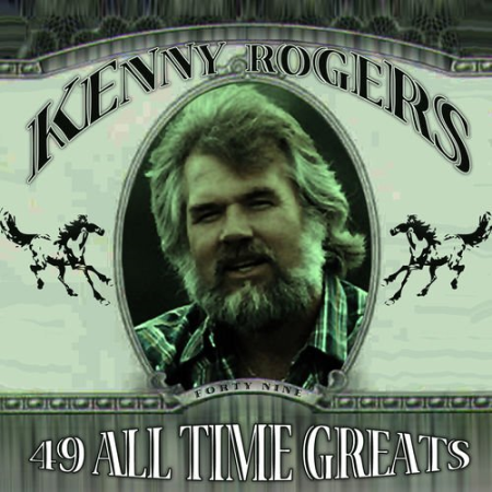 Kenny Rogers - 49 All Time Greatest Hits (2008)