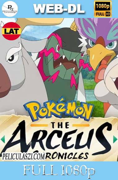 Pokemon The Arceus Chronicles (2022) Full HD WEB-DL 1080p Dual-Latino