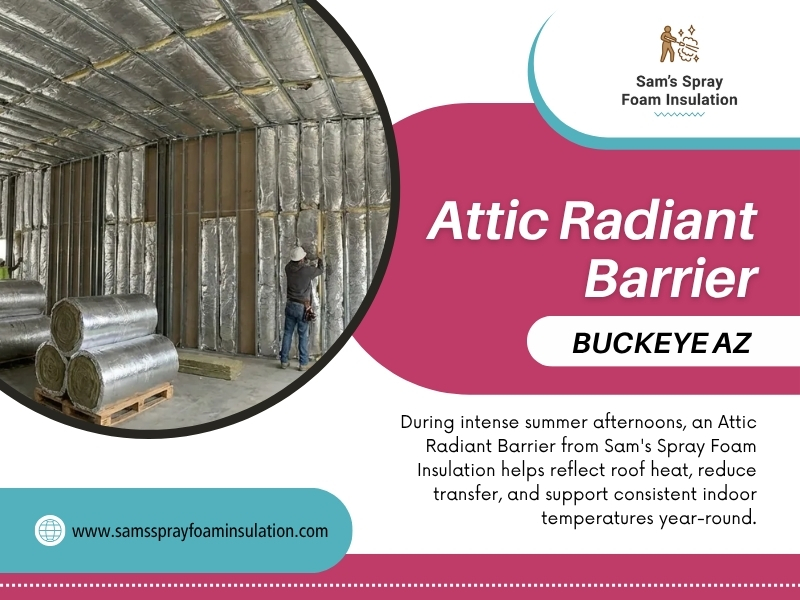 Attic Radiant Barrier Buckeye AZ