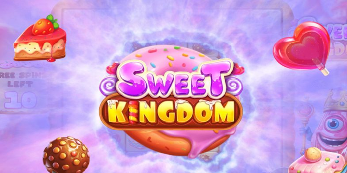 Rahasia Agar Raih Kemenangan Besar di Slot Sweet Kingdom