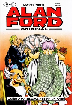 Alan Ford 653 - Questo matrimonio si ha da fare (2023)