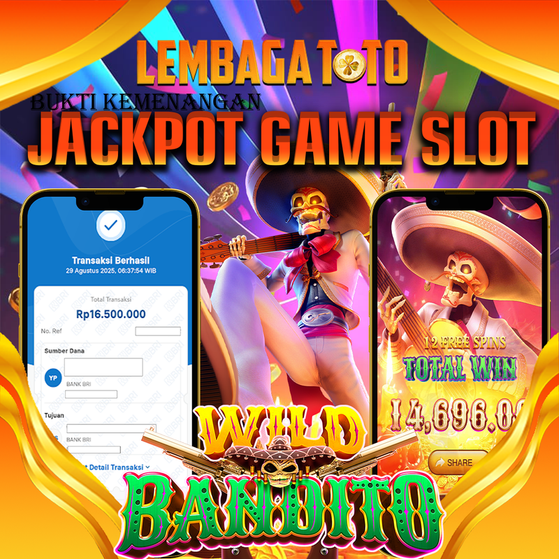 BUKTI JACKPOT 30 AGUSTUS LEMBAGATOTO HARUS WILD BANDITO  Rp.16.500.000,- LUNAS