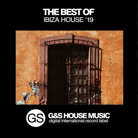 VA - The Best Of Ibiza House '19 (2019)